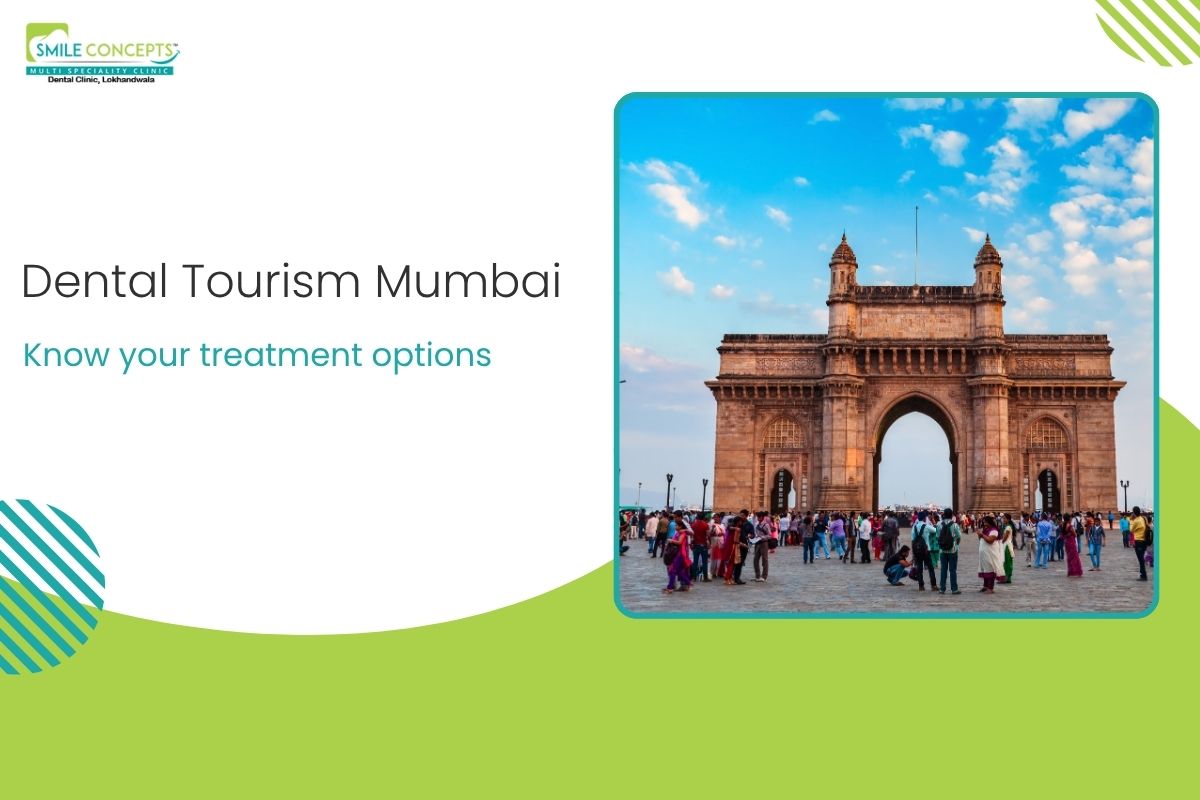Dental Tourism in Mumbai
